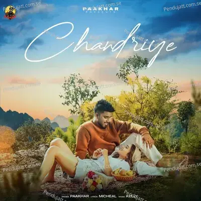 Chandriye - Paakhar album cover 