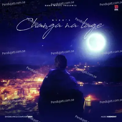 Changa Na Lage - Nikk album cover 