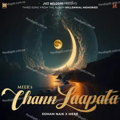 Chann Laapata - Soham Naik album cover 