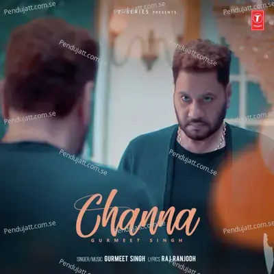 Channa - Gurmeet Singh album cover 