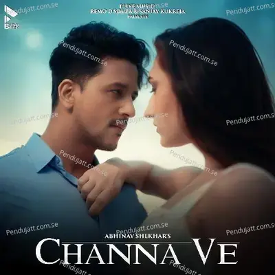 Channa Ve - Abhinav Shekhar album cover 