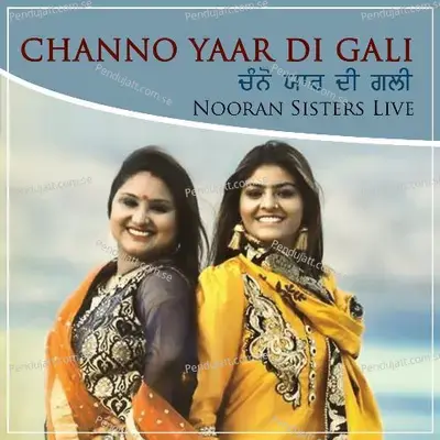 Channo Nooran Sisters Live - Nooran Sisters album cover 