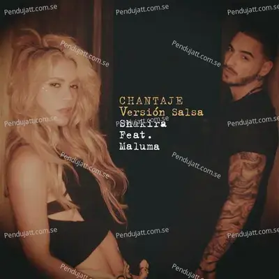 Chantaje  Versi  n Salsa  - Shakira