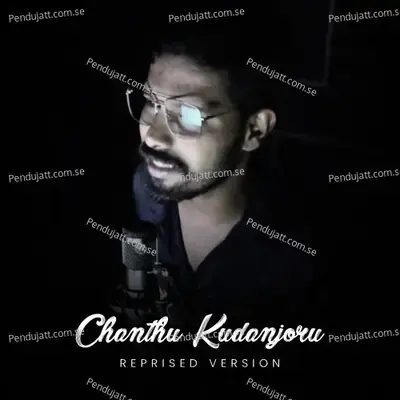 Chanthu Kudanjoru - Shanu Paul album cover 