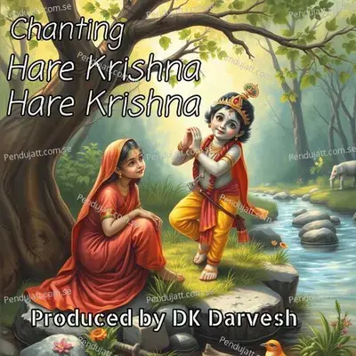 Chanting Hare Krishna Hare Krishna - DK Darvesh album cover 