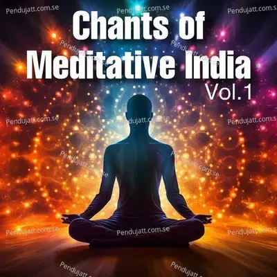 Karpur Gauram Karunavtaram - Meditative India album cover 