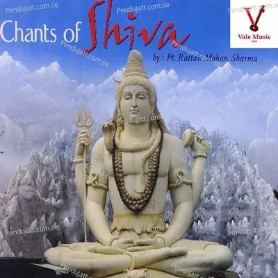 Chants Of Shiva - Rattan Mohan Sharma cover album