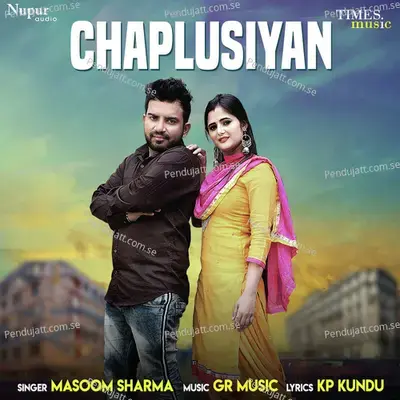 Chaplusiyan - Masoom Sharma album cover 