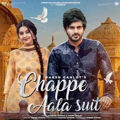 Chappe Aala Suit - Masoom Sharma album cover 