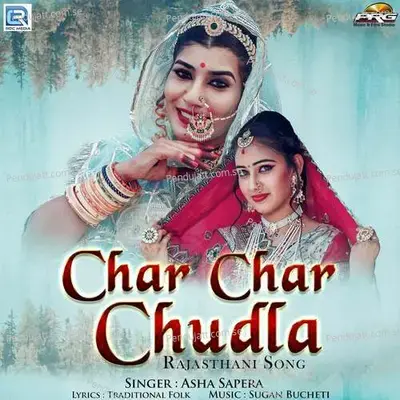 Char Char Chudla - Asha Sapera album cover 