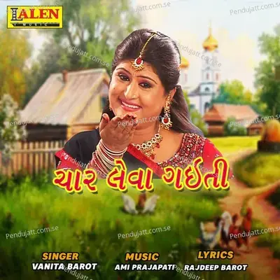 Char Leva Gaiti - Vanita Barot album cover 