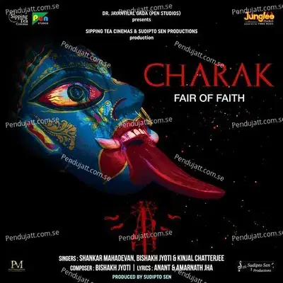Charak - Fair Of Faith (Original Motion Picture Soundtrack)