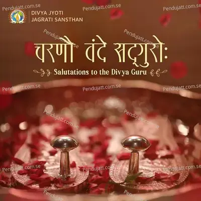 Om Shri Ashutoshay Namah - Divya Jyoti Jagrati Sansthan album cover 