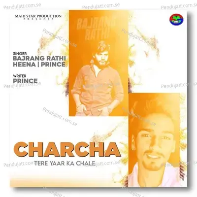 Charcha Tere Yaar Ka Chale - Bajrang Rathi album cover 