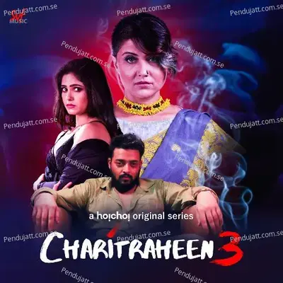 Charitraheen 3 - Ikkshita Mukherjee cover album