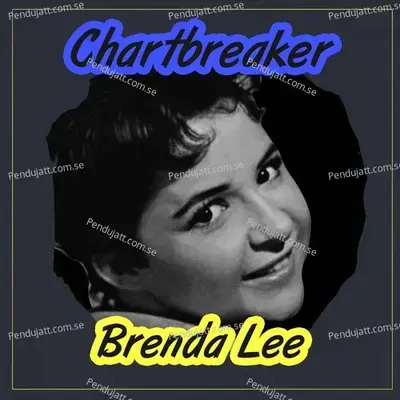 Chartbreaker - Brenda Lee cover album