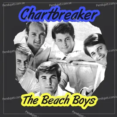 Chartbreaker - The Beach Boys cover album