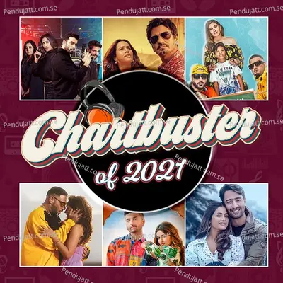 Chartbuster Of 2021 - Various Artists cover album