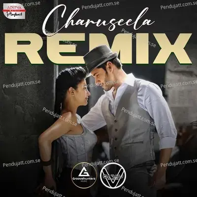 Charuseela - Official Remix - Devi Sri Prasad album cover 