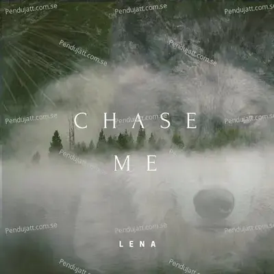 Chase Me - Lena album cover 