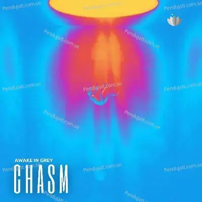 Chasm - Awake in Grey