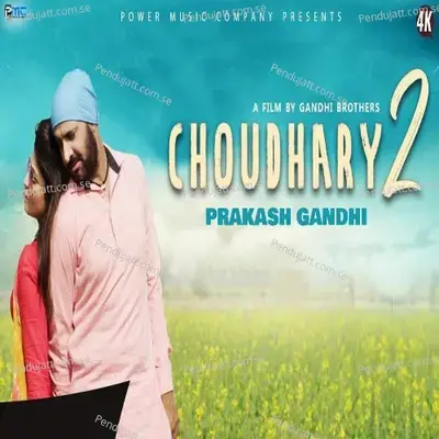 Chaudhary 2 - Prakash Gandhi album cover 