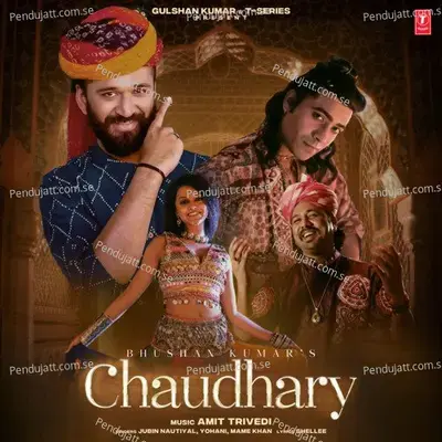 Chaudhary - Amit Trivedi album cover 