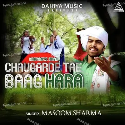 Chaugarde Tae Baag Hara - Masoom Sharma album cover 