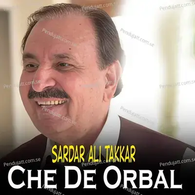 Che De Orbal - Sardar Ali Takkar cover album