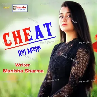 Cheat - Raj Meena