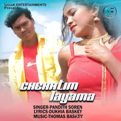 Chekatim Layama - Pandith Soren album cover 