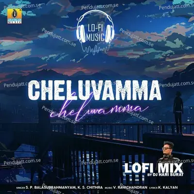 Cheluvamma Premadamma Lofi Mix - V. Ravichandran album cover 