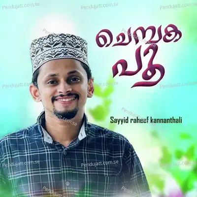 Chembaka Poo - Sayyid Raheef Kannanthali album cover 