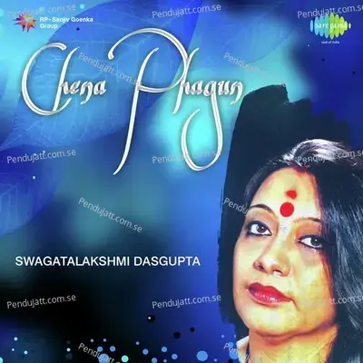 Ektuku Choya Lage - Swagatalakshmi Dasgupta album cover 