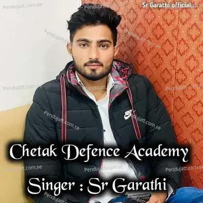 Chetak Defence Academy - SR Garathi album cover 