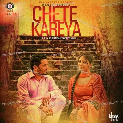 Chete Kareya - Manjit Sahota album cover 