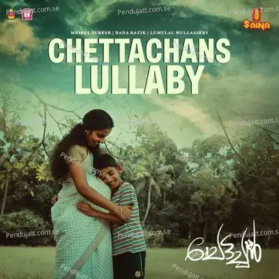 Chettachans Lullaby - Mridul Suresh album cover 