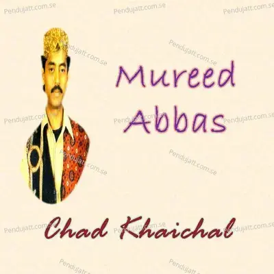 Chunday Yar Kandase - Mureed Abbas album cover 