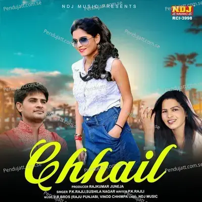 Chhail - P.K Rajli album cover 