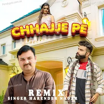 Chhajje Pe mp3 song