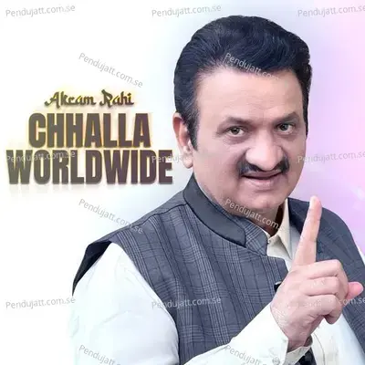 Chhalla Worldwide - Akram Rahi album cover 