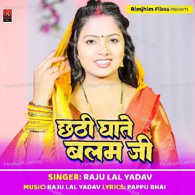  - Raju Lal Yadav 