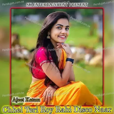 Chhel Teri Roy Rahi Disco Naar - Amit Kumar