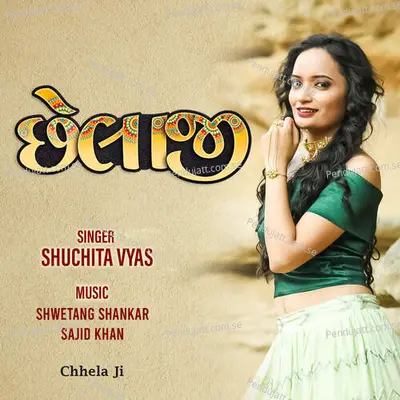 Chhela Ji - Shuchita Vyas album cover 