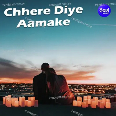 Chhere Diye Aamake - Subhasree Debnath album cover 