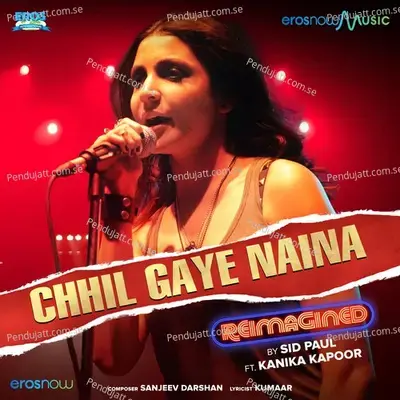 Chhil Gaye Naina - Sid Paul album cover 