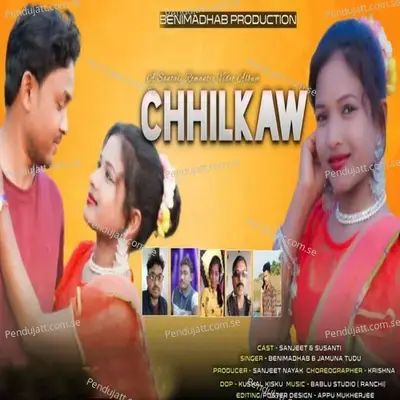 Chhilkaw - Benimadhab album cover 