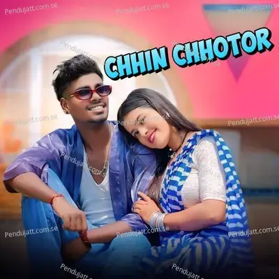 Chhin Chhotor - Aman Murmu album cover 