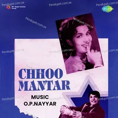 Chhoo Mantar - O. P. Nayyar cover album