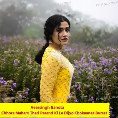 Chhora Mahare Thari Pasand Ki La Dijyo Chokaanaa Burset - Veersingh Banota album cover 